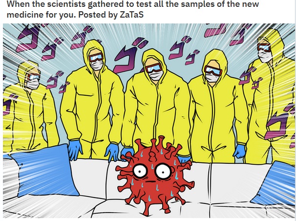 cartoon - When the scientists gathered to test all the samples of the new medicine for you. Posted by ZaTaS Un