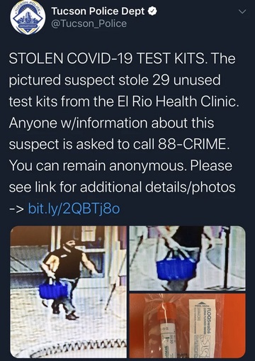 media - Tucson Police Dept Stolen Covid19 Test Kits. The pictured suspect stole 29 unused test kits from the El Rio Health Clinic. Anyone winformation about this suspect is asked to call 88Crime. You can remain anonymous. Please see link for additional…