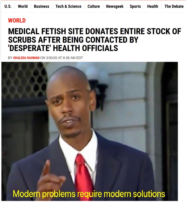 science memes - U.S. World Business Tech & Science Culture Newsgeek Sports Health The Debate World Medical Fetish Site Donates Entire Stock Of Scrubs After Being Contacted By 'Desperate' Health Officials By Khaleda Rahman On 33020 At Edt Modern problems r