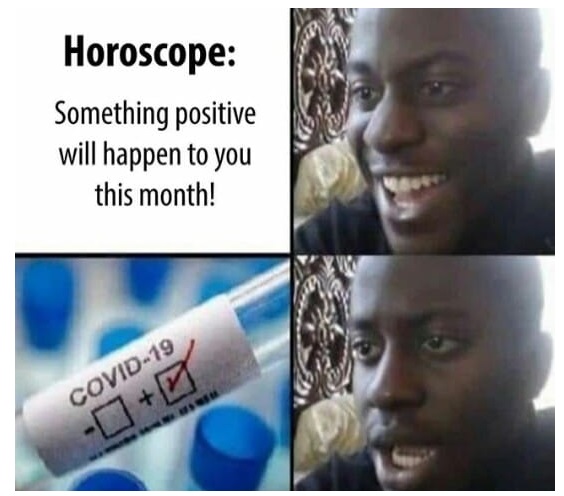 netflix gay characters meme - Horoscope Something positive will happen to you this month! Covid19 17 7