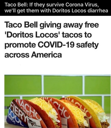 bmth lyrics - Taco Bell If they survive Corona Virus, we'll get them with Doritos Locos diarrhea Taco Bell giving away free 'Doritos Locos' tacos to promote Covid19 safety across America
