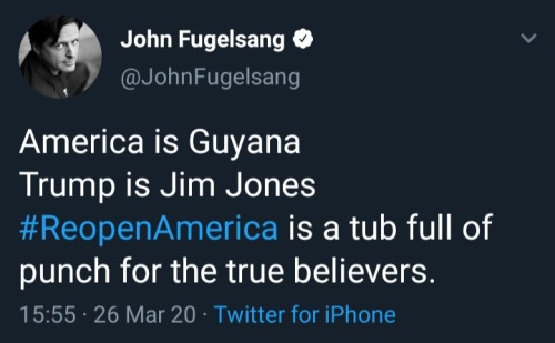 atmosphere - John Fugelsang America is Guyana Trump is Jim Jones is a tub full of punch for the true believers. 26 Mar 20 Twitter for iPhone