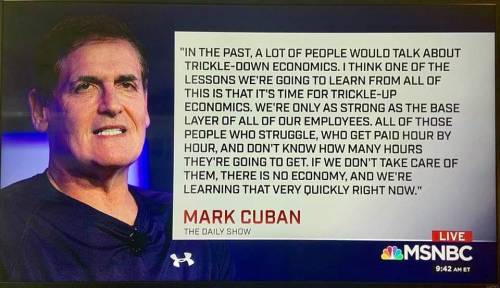 photo caption - In The Past, A Lot Of People Would Talk About TrickleDown Economics. I Think One Of The Lessons We'Re Going To Learn From All Of This Is That It'S Time For TrickleUp Economics, We'Re Only As Strong As The Base Layer Of All Of Our Employees