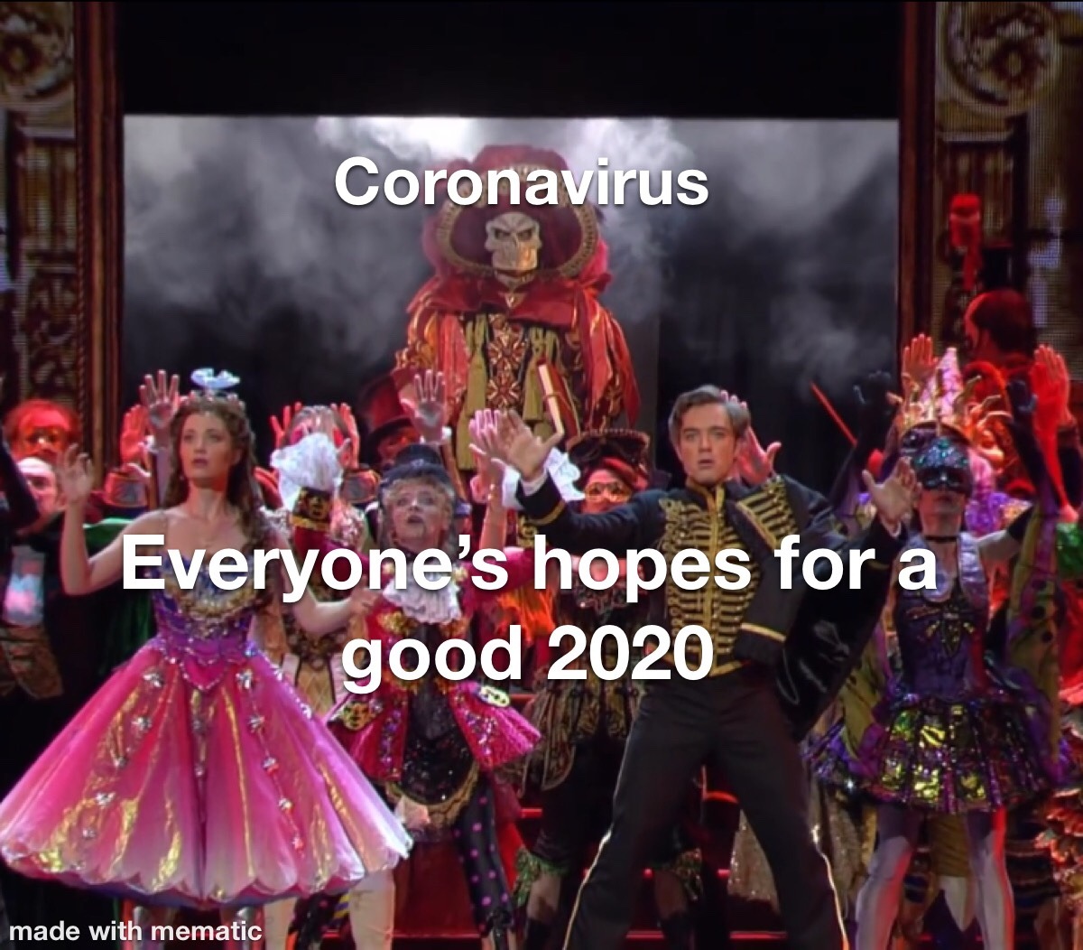 stage - Coronavirus Everyone's hopes for a good 2020 made with mematic