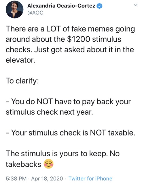 Immune response - Alexandria OcasioCortez There are a Lot of fake memes going around about the $1200 stimulus elevator. To clarify You do Not have to pay back your stimulus check next year. Your stimulus check is Not taxable. The stimulus is yours to keep