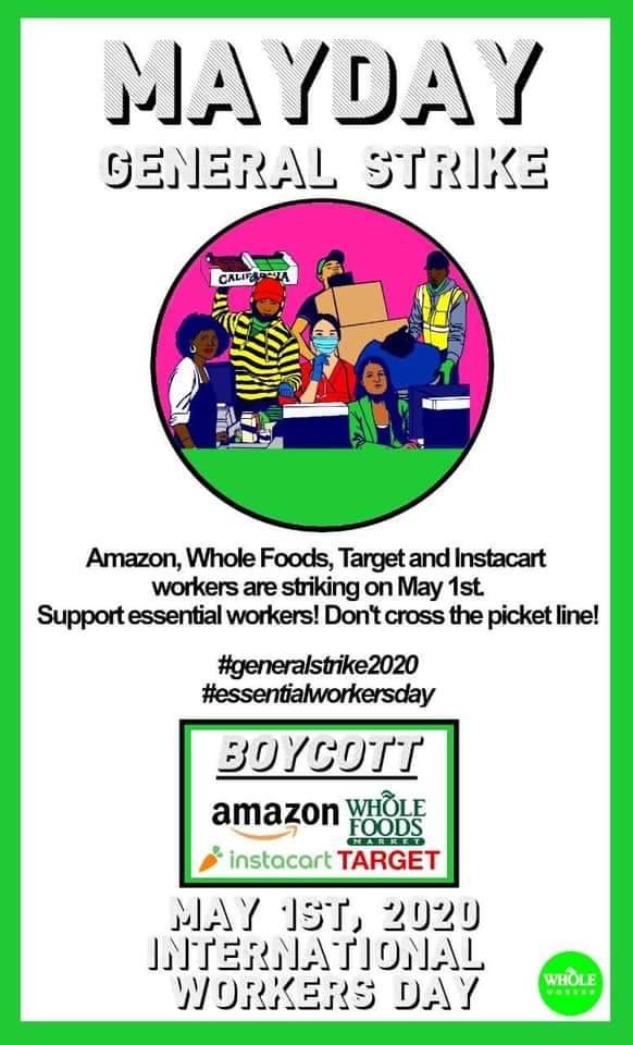 amazon uk - Mayday General Strike Amazon, Whole Foods, Target and Instacart workers are striking on May 1st. Support essential workers! Don't cross the picket line! Boycott amazon Whole Created instacart Target May 1ST, 2020 International Workers Day Whol