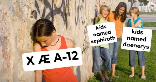 child being made fun - kids named sephiroth kids named daenerys X A12