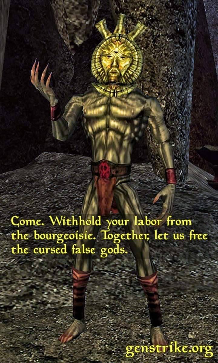 morrowind dagoth ur - Come. Withhold your labor from the bourgeoisie. Together, let us free the cursed false gods. genstrike.org