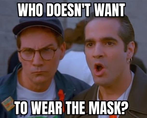 yu no guy - Who Doesn'T Want To Wear The Mask?