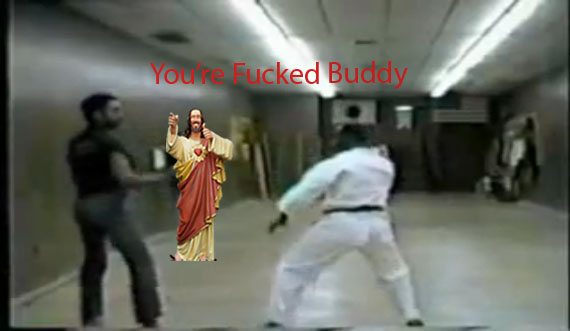 Jesus is not as great of a karate master as he claims to be. 