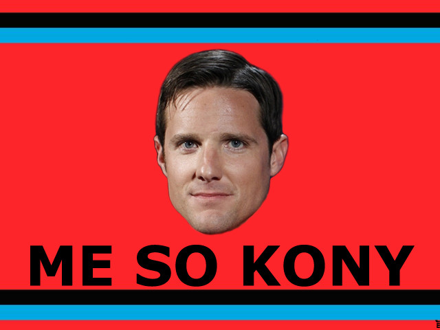I am so Kony