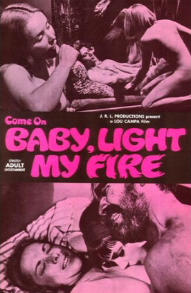 Baby, Light My Fire