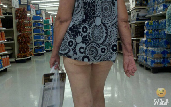 Uhm..who is in that much of a hurry to get to Wal-Mart you can't finish dressing?