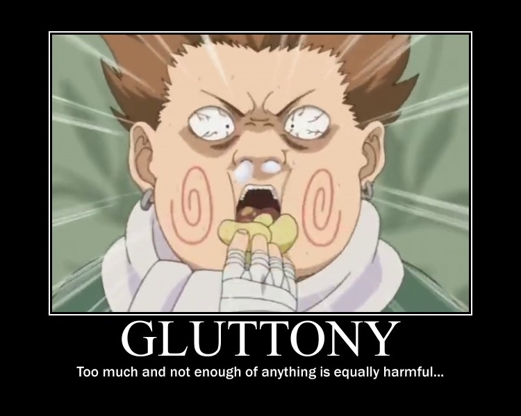 Choji is the best embodiment of gluttony on Naruto :