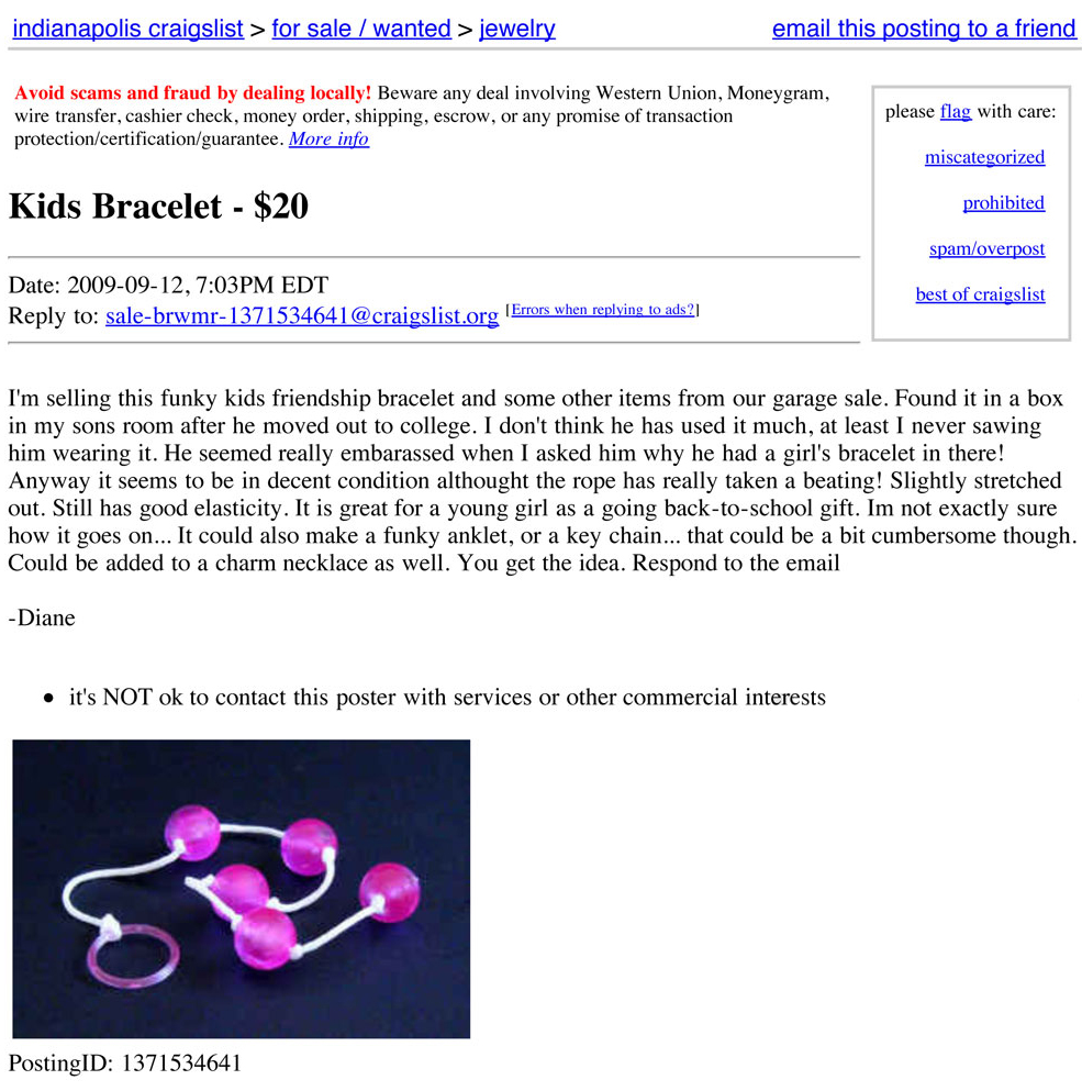 Craiglist posting.  Dad found it in his kids room and thinks it is a bracelet.  FUNNY!!!
