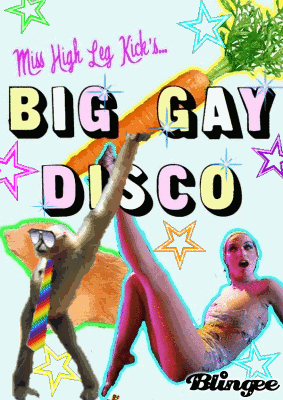 big gay disco!