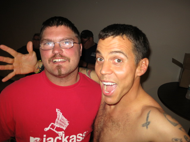 Months ago, Steevo was doing a comedy tour and a buddy and I went to see him. We also got pics with him. I had my V for vendetta mustache thing going on. I also had my original Jackass T-shirt on.