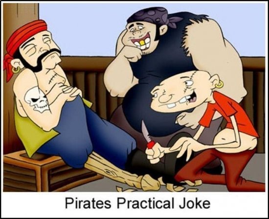 This how pirates get their funny in while on a ship!!