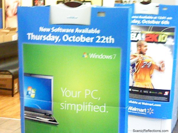 We can only hope that upgrading to Windows 7 will have less flaws than this advertisement from a local Walmart in Dawsonville, GA suggests!