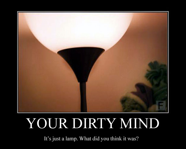 Your Dirty Mind. 