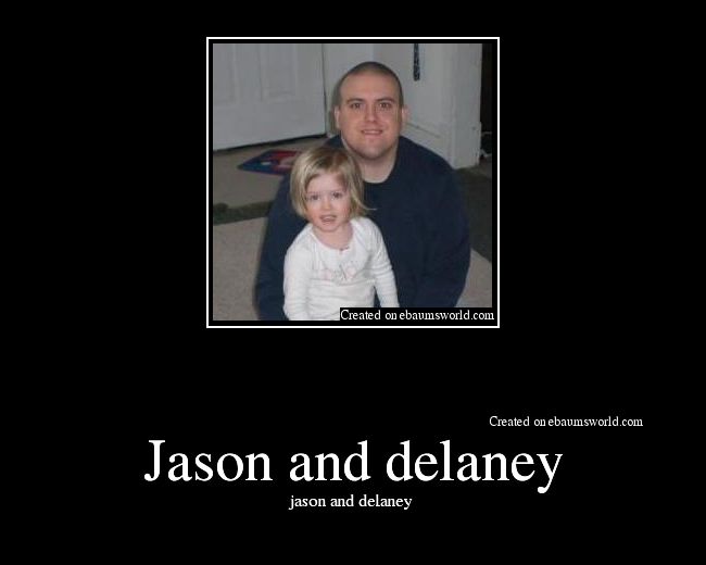 jason and delaney