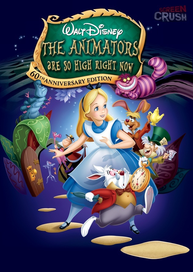alice in wonderland movie poster - Screen Crush Kon Walt Disney The Animators Are So High Right Now 60THANNI Nniversary Edition