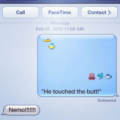 funny finding nemo description - Call Face Time Contact Message "He touched the butt!" Delivered Nemo!!!!!!!