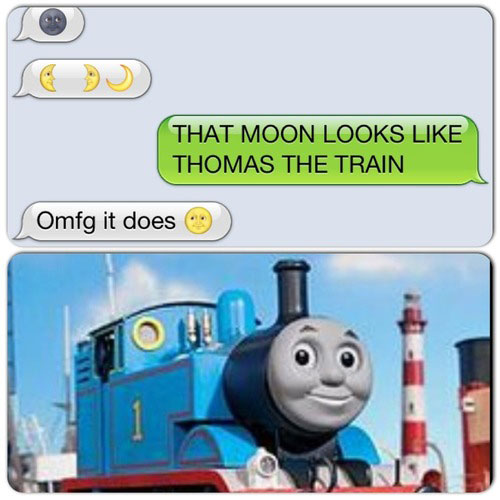 train with a face - That Moon Looks Thomas The Train Omfg it does