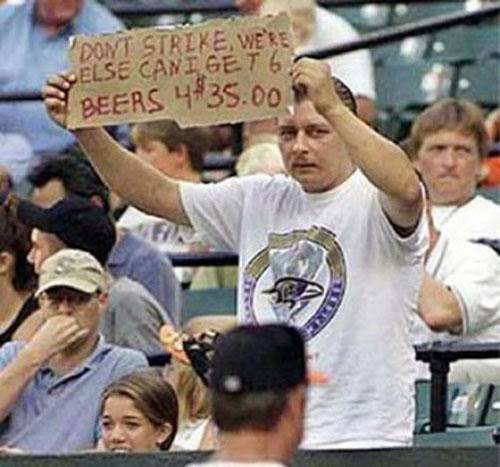 funny baseball signs - Else Canige Dont Strike Wees Beers 4835.00