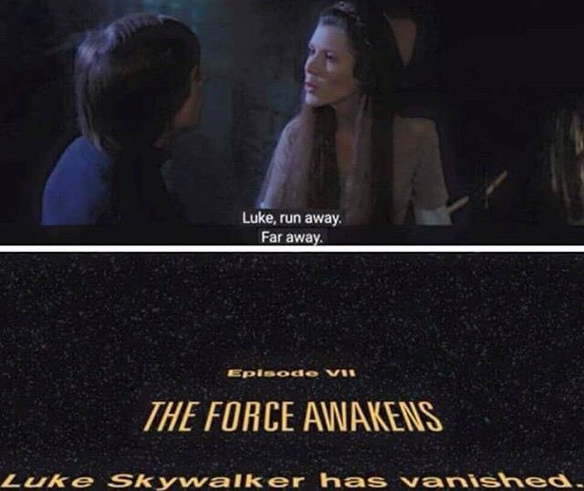funny star wars - Luke, run away. Far away The Force Awakens Luke Skywalker has vanished