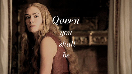 Cersie's Prophecy - Queen you shall be,