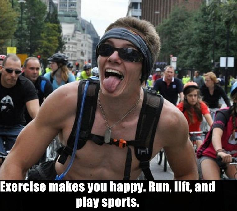 crowd - Exercise makes you happy. Run, lift, and play sports.