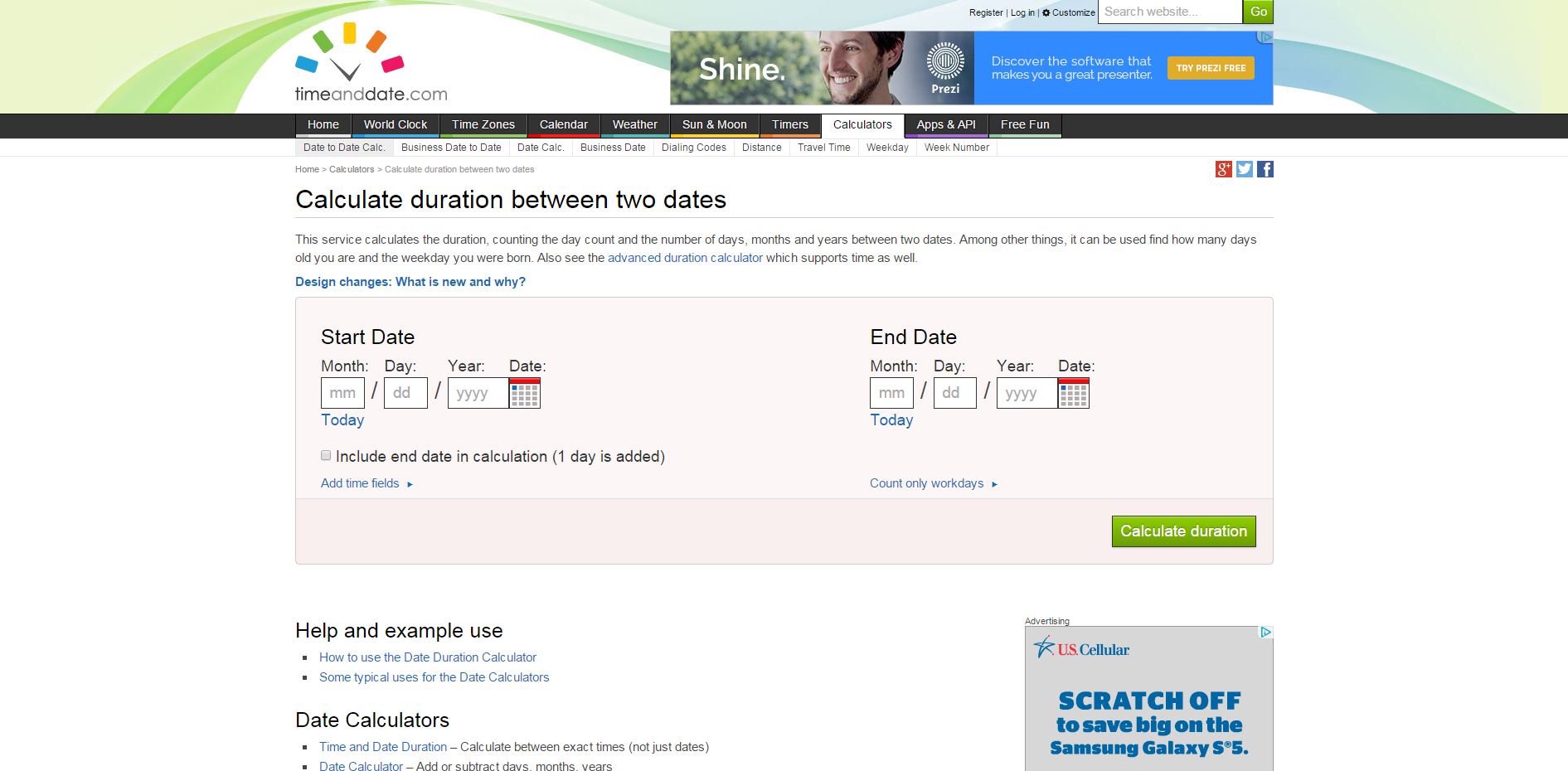 <a href="http://www.timeanddate.com/" target="_blank">timeanddate.com</a> - The Date-to-Date Calculator does just what it sounds like. You put in two dates and it will calculate the time between them. Choose between days, months, or years.