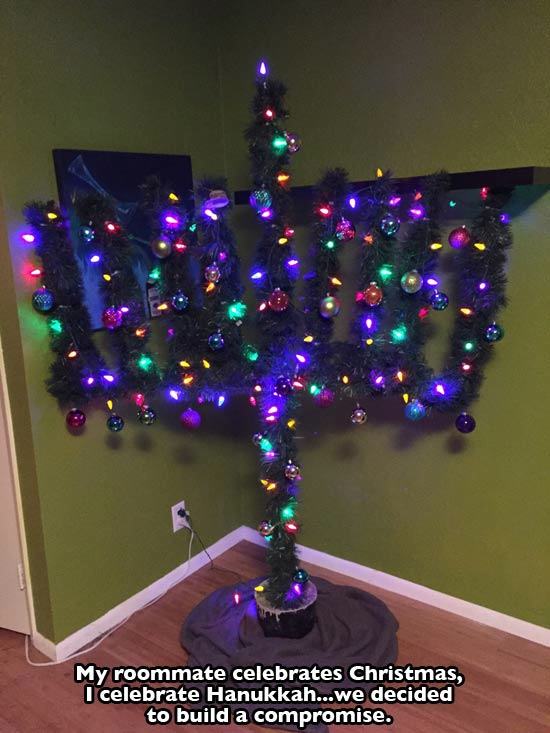 hanukkah memes funny - My roommate celebrates Christmas, I celebrate Hanukkah...we decided to build a compromise.
