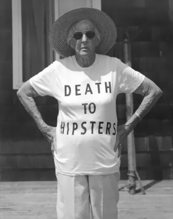 old funny - Death To Hipsters
