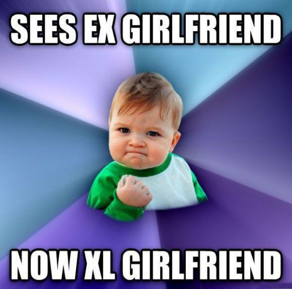 meme stream - best revenge meme - Sees Ex Girlfriend Now Xl Girlfriend