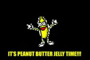 it's peanut butter jelly time gif - 2.99! dia Its Peanut Butter Jelly Time!!!