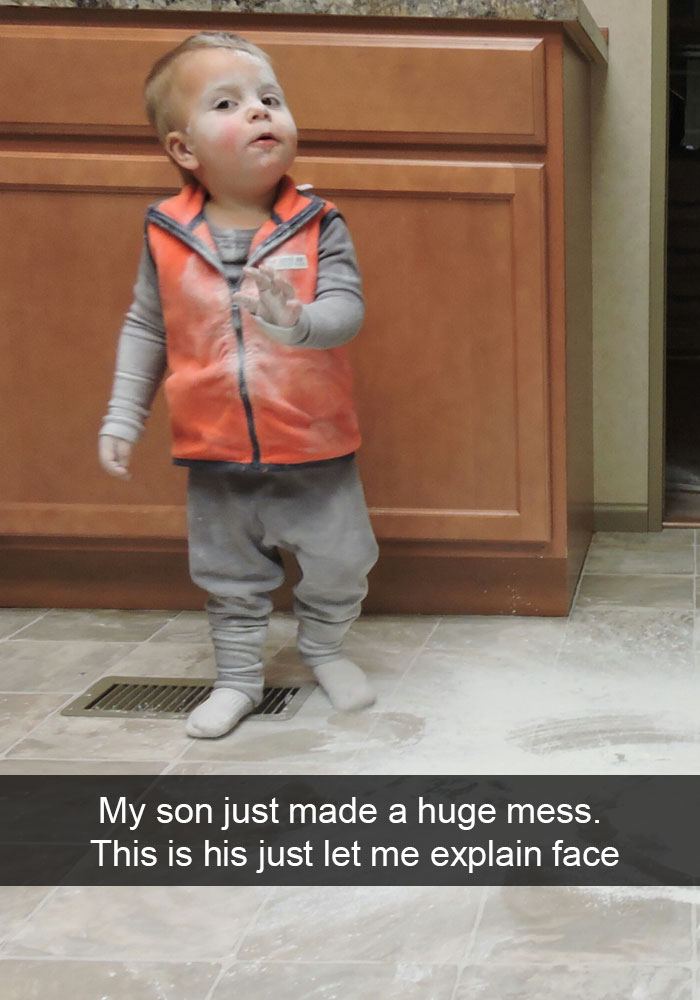 kids snapchat funny things for toddler - My son just made a huge mess. This is his just let me explain face