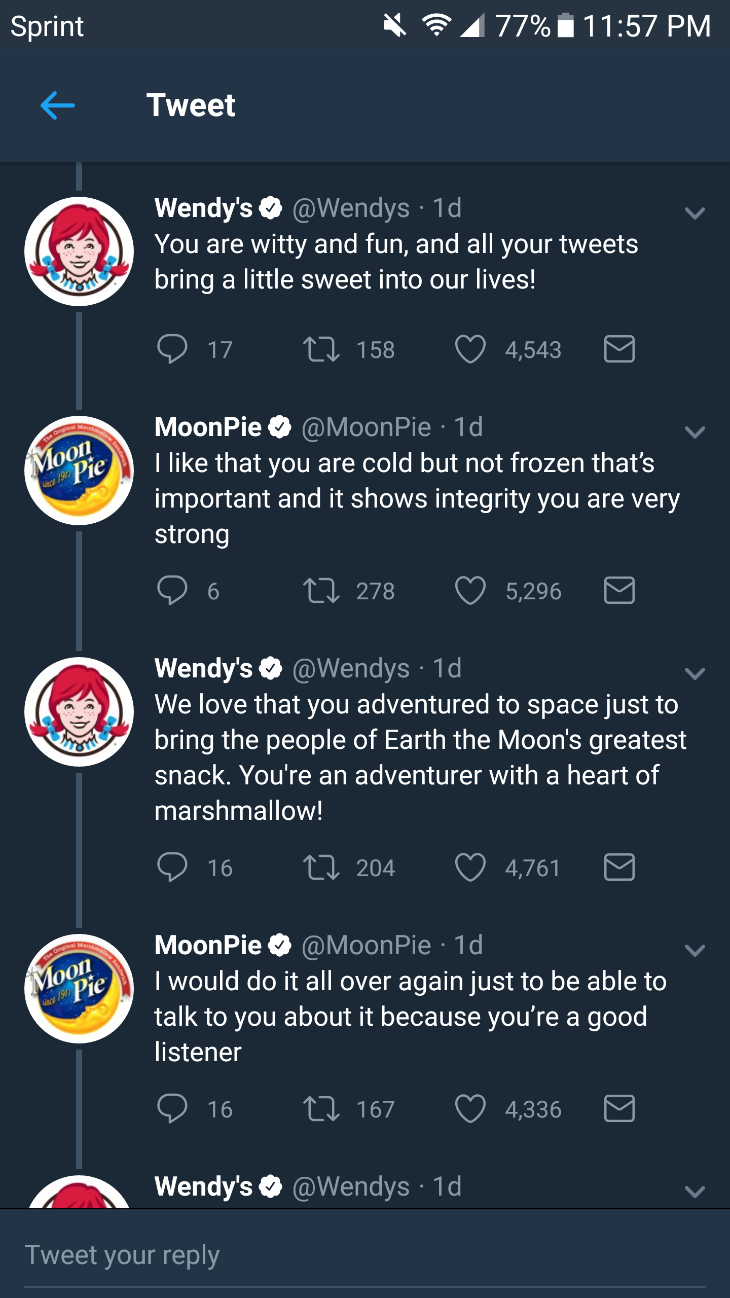 wendy's and moon pie twitter - Sprint 94 77% Tweet Wendy's Wendys 10 You are witty and fun, and all your tweets bring a little sweet into our lives! O 17 2158 4,543 Mopic MoonPie 1d I that you are cold but not frozen that's important and it shows integrit