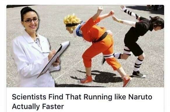 scientists find that running like naruto - Scientists Find That Running Naruto Actually Faster