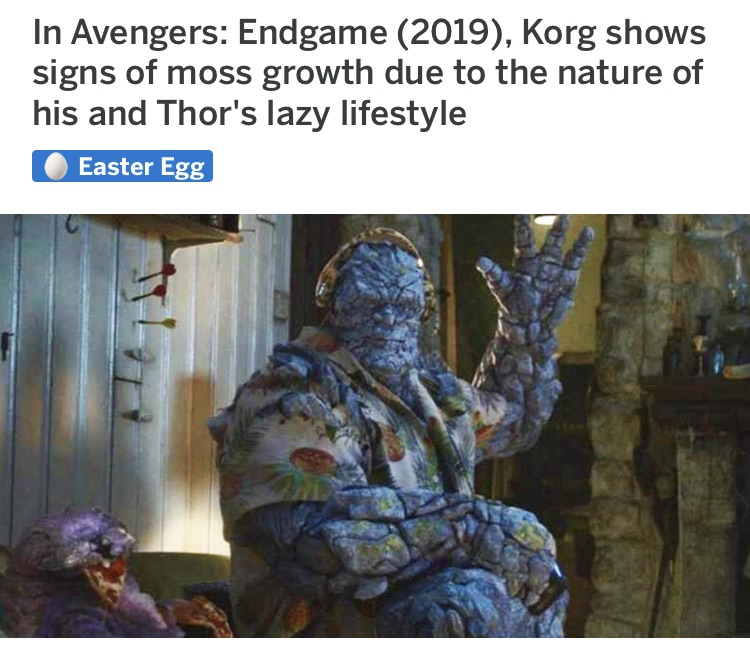 korg pineapple shirt - In Avengers Endgame 2019, Korg shows signs of moss growth due to the nature of his and Thor's lazy lifestyle Easter Egg