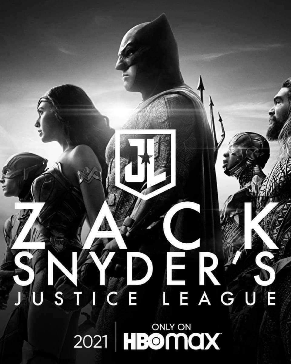 anticipated movies 2021 - zack snyder's justice league poster - J Z A C K Sny Der'S Justice League Only On 2021 HBOmax