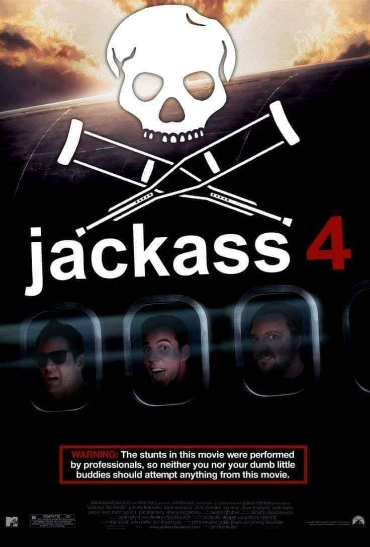 anticipated movies 2021 - jackass logo - Dova jackass 4 He Warning The stunts in this movie were performed by professionals, so neither you nor your dumb little buddies should attempt anything from this movie. packsave never maisons mandrimdymo 4 Rrected