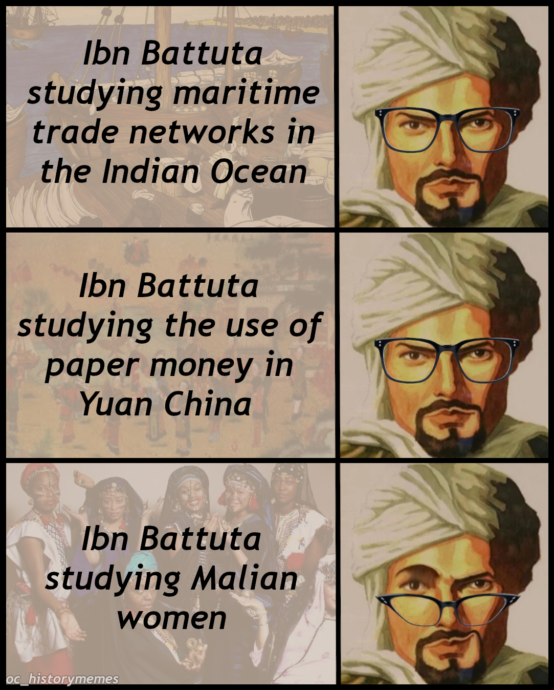 cartoon - Ibn Battuta studying maritime trade networks in the Indian Ocean Ibn Battuta studying the use of paper money in Yuan China Ibn Battuta studying Malian women chistymemes