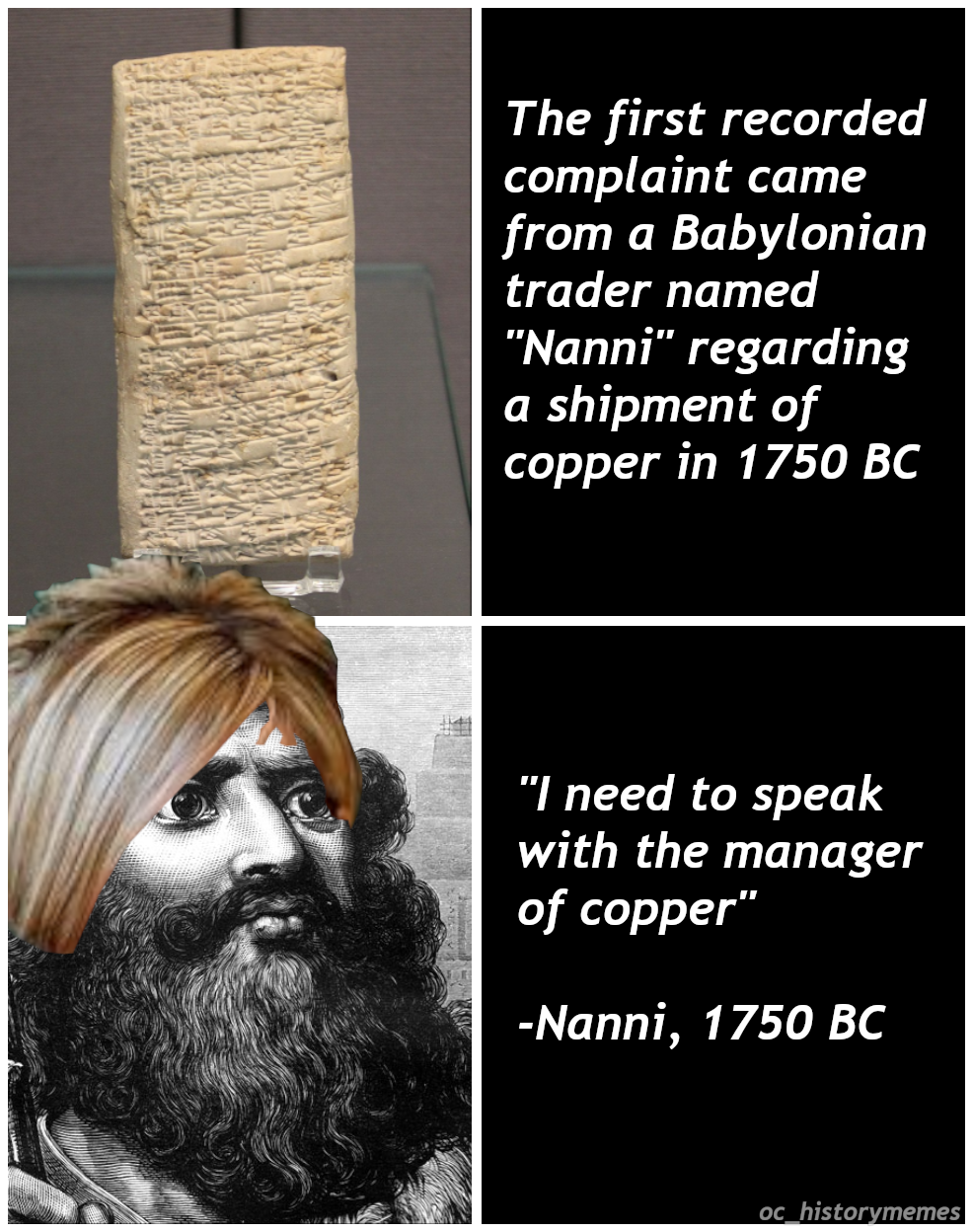 saint peter's basilica, pietà - The first recorded complaint came from a Babylonian trader named "Nanni" regarding a shipment of copper in 1750 Bc "I need to speak with the manager of copper" Nanni, 1750 Bc oc historymemes