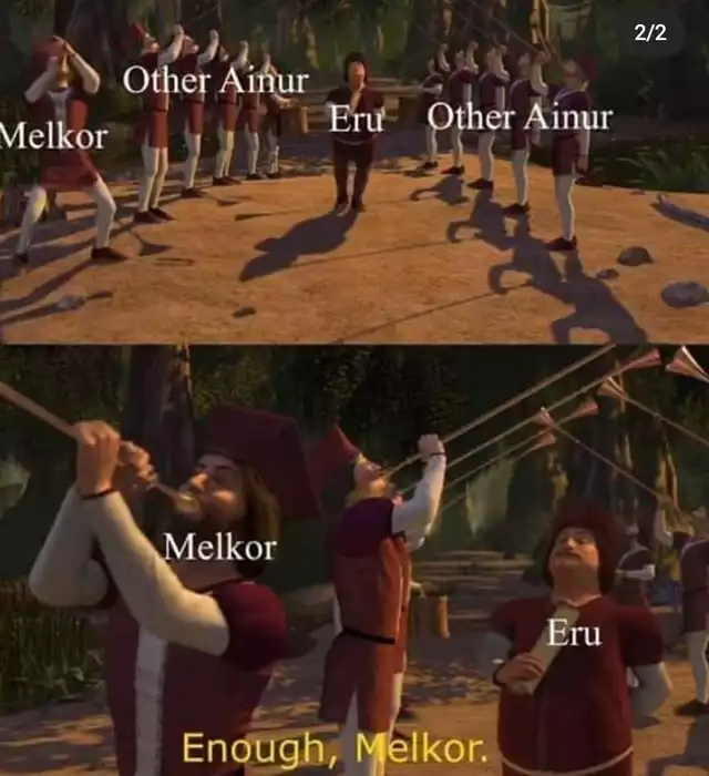 melkor memes - 22 Other Ainur Melkor Eru Other Ainur Melkor Eru Enough, Melkor.