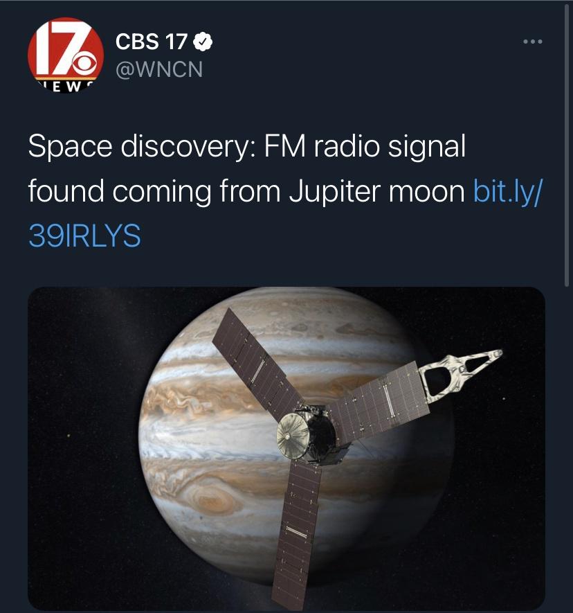 jupiter's exploration - 17. Cbs 17 View Space discovery Fm radio signal found coming from Jupiter moon bit.ly 391RLYS