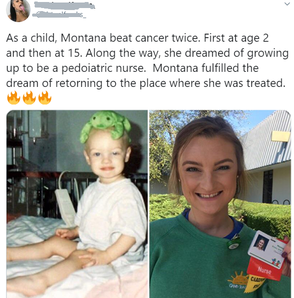 cute wholesome feel good memes - > As a child, Montana beat cancer twice. First at age 2 and then at 15. Along the way, she dreamed of growing up to be a pedoiatric nurse. Montana fulfilled the dream of retorning to the place where she was treated. Nurse 