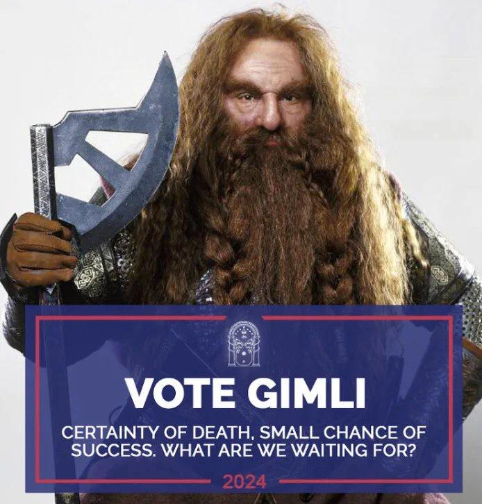 lord of the rings gimli - Vac Vote Gimli Certainty Of Death, Small Chance Of Success. What Are We Waiting For? 2024