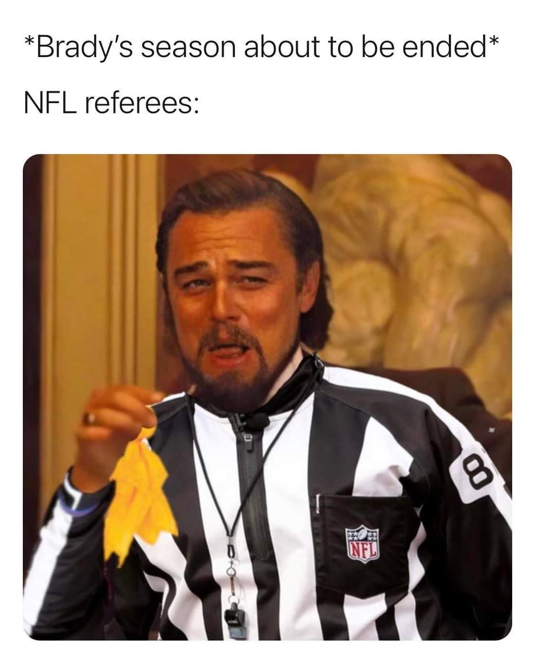 your black meme - Brady's season about to be ended Nfl referees 8 Nfl
